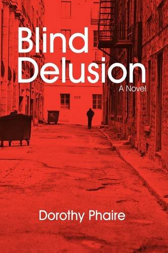 Blind Delusion [Hardcover]
