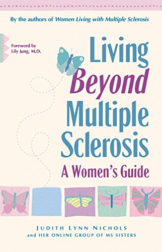 Living Beyond Multiple Sclerosis A Women's Guide [Hardcover]