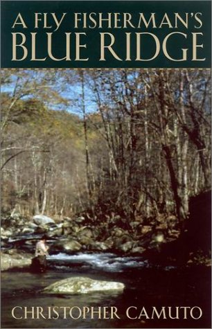 Fly Fisherman&39s Blue Ridge [Paperback]