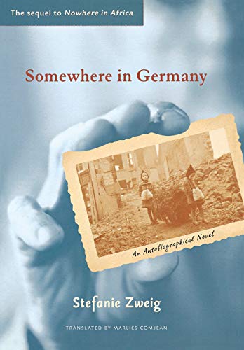 Somewhere in Germany A Novel [Hardcover]