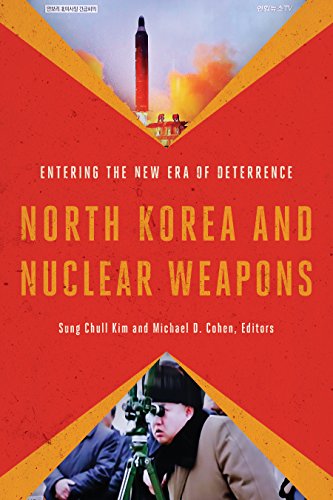 North Korea And Nuclear Weapons Entering The New Era Of Deterrence [Hardcover]