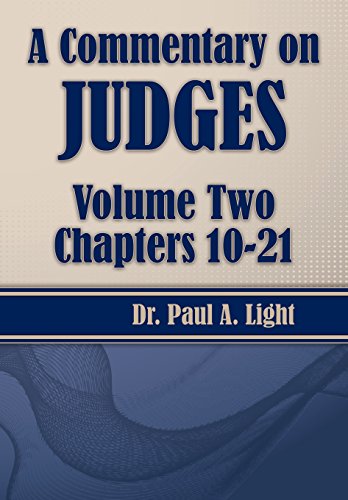 A Commentary On Judges, Volume Two [Paperback]