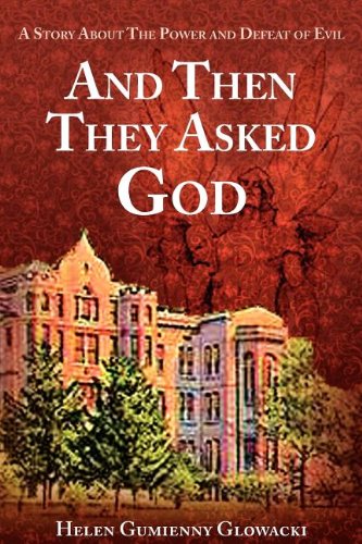 And Then They Asked God [Paperback]