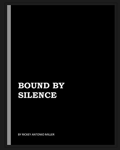 Bound By Silence [Paperback]