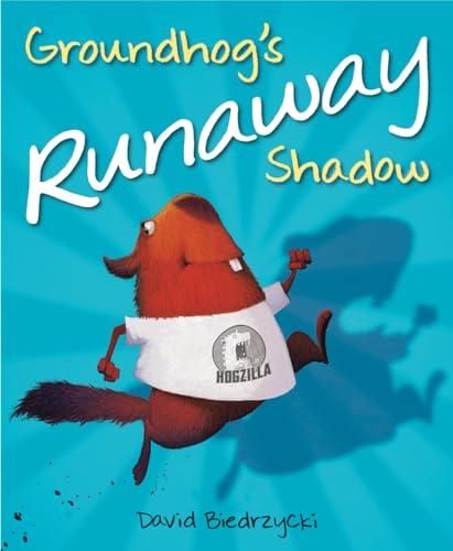 Groundhog's Runaway Shadow [Paperback]