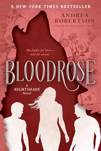 Bloodrose A Nightshade Novel [Paperback]