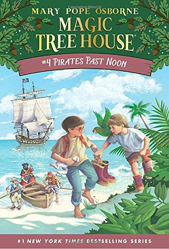 Magic Tree House 4 Pirates Past Noon [Paperback]