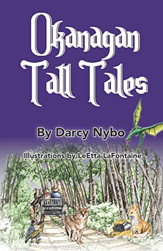 Okanagan Tall Tales [Paperback]