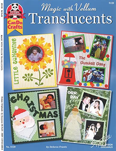 Magic with Vellum Translucents [Paperback]