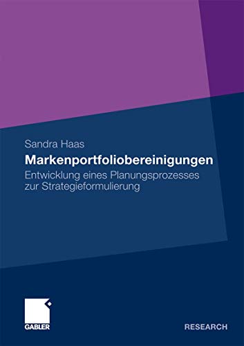 Markenportfoliobereinigungen Entwicklung eines Planungsprozesses zur Strategief [Paperback]