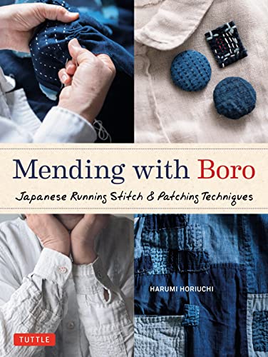 Mending with Boro Japanese Running Stitch & Patching Techniques [Hardcover]