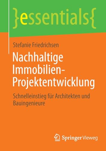 Nachhaltige Immobilien-Projektentwicklung Schnelleinstieg fr Architekten und B [Paperback]