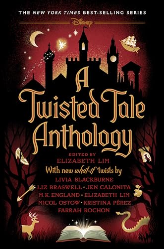 A Twisted Tale Anthology [Hardcover]