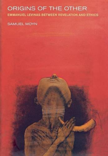 Origins Of The Other Emmanuel Levinas Between Revelation And Ethics [Hardcover]