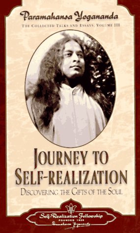 Journey To Self-Realization - Collected Talks And Essays. Volume 3 [Hardcover]