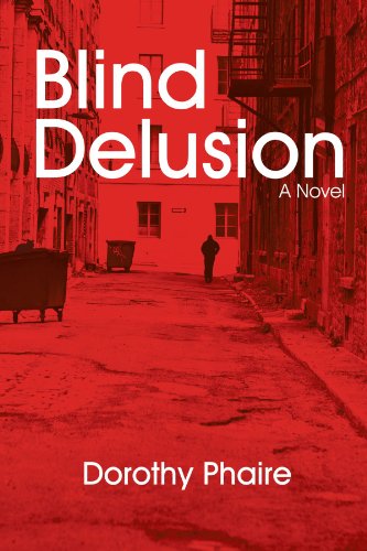 Blind Delusion A Novel [Paperback]