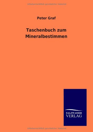 Taschenbuch Zum Mineralbestimmen [Paperback]