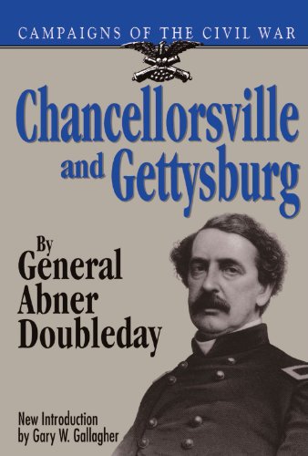 Chancellorsville And Gettysburg [Paperback]