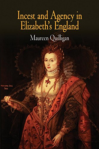 Incest and Agency in Elizabeth's England [Paperback]