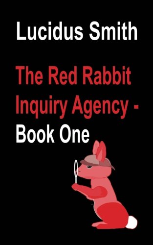 Red Rabbit Inquiry Agency - Book One [Paperback]