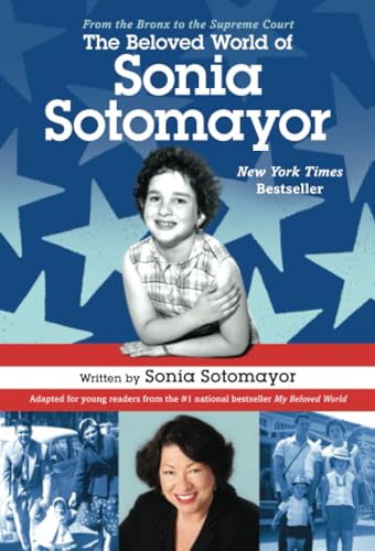 The Beloved World of Sonia Sotomayor [Paperback]