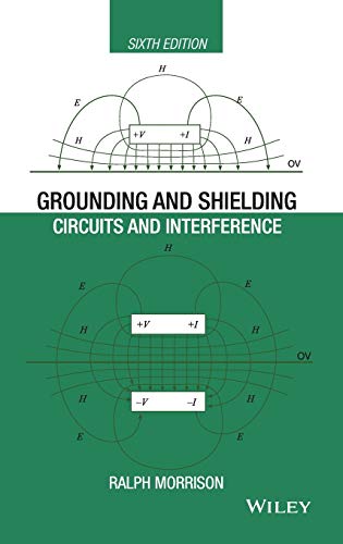 Grounding and Shielding Circuits and Interference [Hardcover]