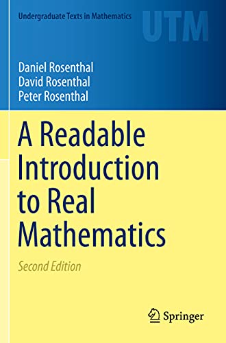A Readable Introduction to Real Mathematics [Paperback]