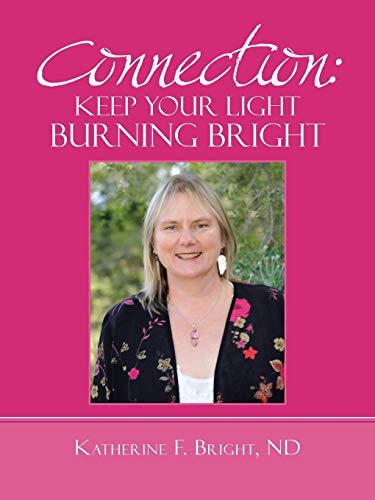 Connection Keep Your Light Burning Bright [Paperback]