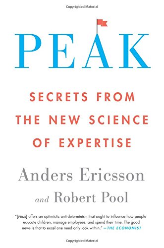 Peak Secrets from the New Science of Expertise [Paperback]