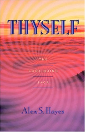 Thyself [Paperback]