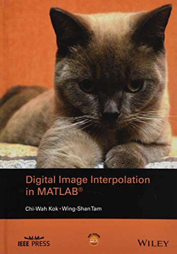Digital Image Interpolation in Matlab [Hardcover]