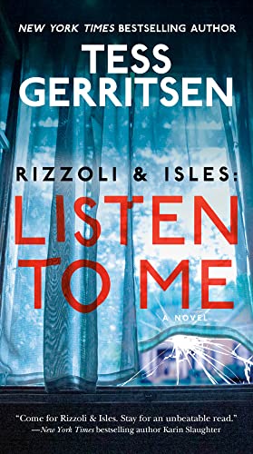 Rizzoli &amp Isles Listen to Me A Novel [Paperback]
