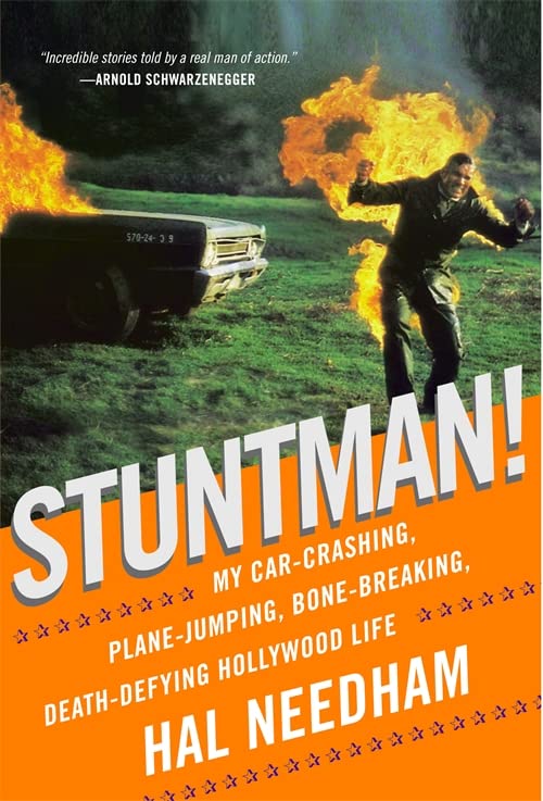 Stuntman My Car-Crashing, Plane-Jumping, Bone-Breaking, Death-Defying Hollywoo [Hardcover]