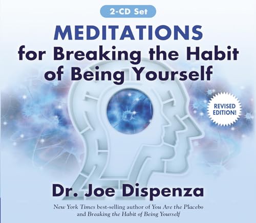 Meditations for Breaking the Habit of Being Yourself Revised Edition [CD-Audio]