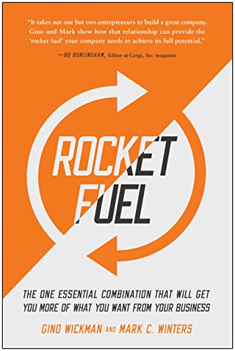 Rocket Fuel The One Essential Combination That Will Get You More of What You Wa [Paperback]