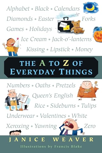 The A to Z of Everyday Things [Paperback]
