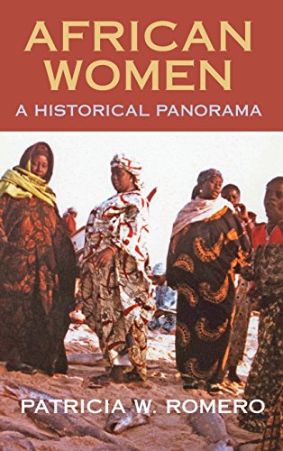 African Women A Historical Panorama [Hardcover]
