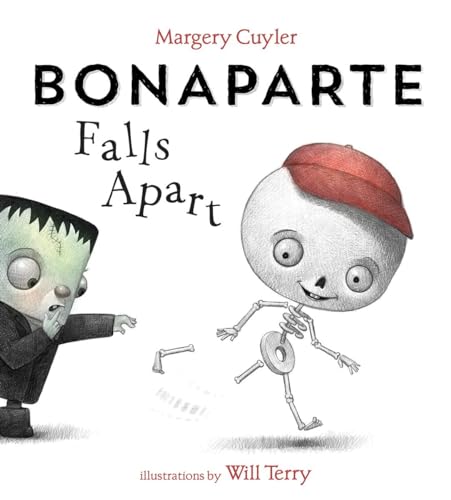 Bonaparte Falls Apart A Halloween Book for Kids and Toddlers [Hardcover]