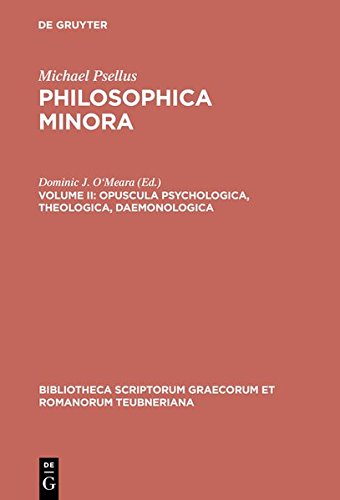 Philosophica Minora, vol. II Opuscula Psychologica, Theologica, Daemonologica [Hardcover]
