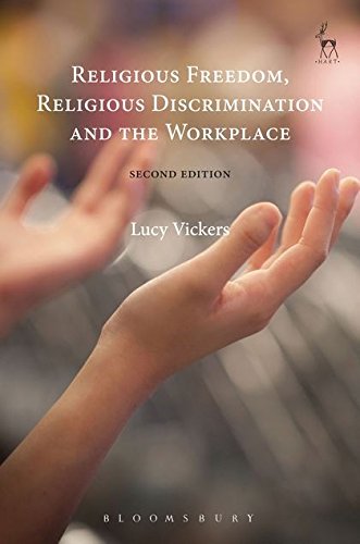 Religious Freedom, Religious Discrimination and the Workplace [Paperback]