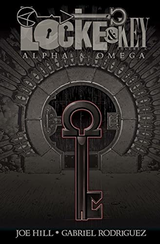 Locke &amp Key, Vol. 6 Alpha &amp Omega [Paperback]
