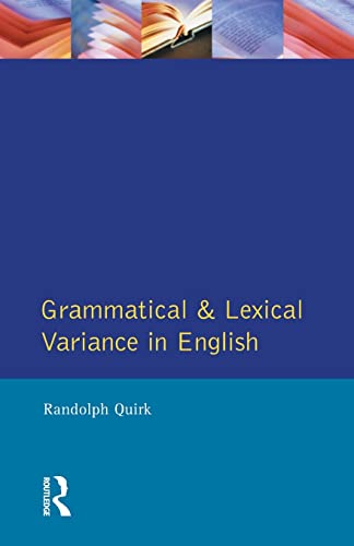 Grammatical and Lexical Variance in English [Paperback]