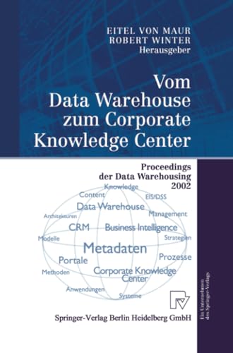 Vom Data Warehouse zum Corporate Knowledge Center Proceedings der Data Warehous [Paperback]