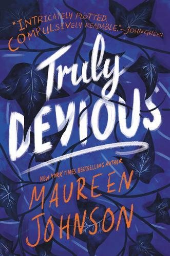 Truly Devious A Mystery [Hardcover]