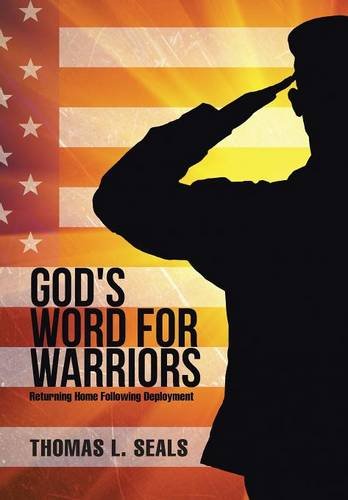 God's Word For Warriors Returning Home Following Deployment [Hardcover]