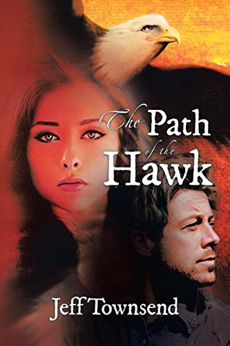 The Path Of The Hawk [Paperback]