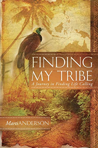 Finding My Tribe [Paperback]