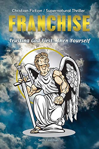 Franchise Trusting God First . . . Then Yourself [Paperback]