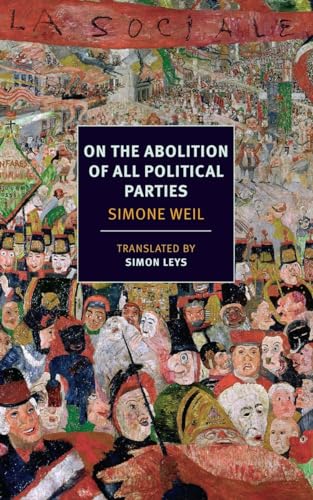 On the Abolition of All Political Parties [Paperback]