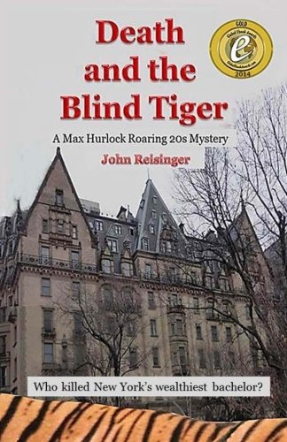 Death And The Blind Tiger A Max Hurlock Roaring 20s Mystery [Paperback]
